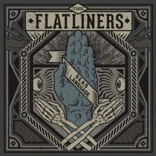the album cover for The Flatliners - Dead Language