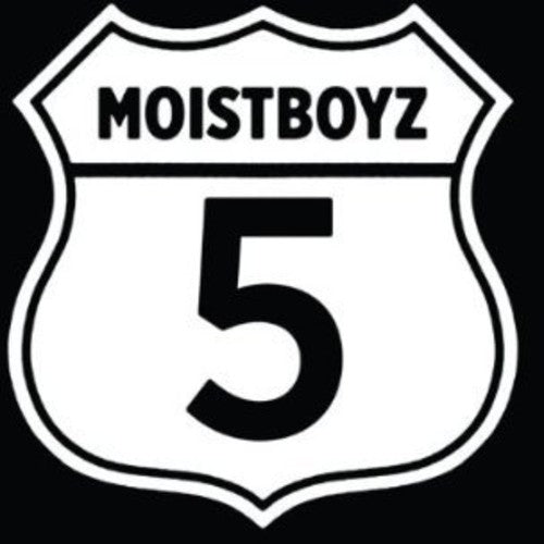 the album cover for Moistboyz - Moistboyz V