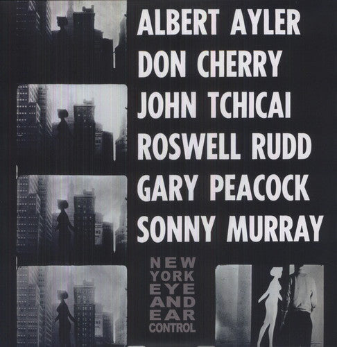 the album cover for Ayler/Cherry/Tchicai/Rudd/Peacock/Murray - New York Eye & Ear Control