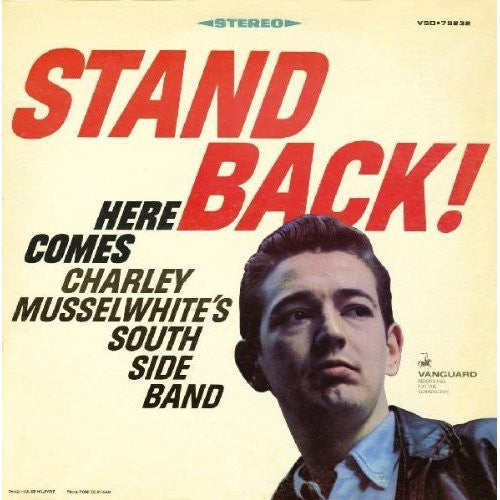 the album cover for Charlie Musselwhite - Stand Back