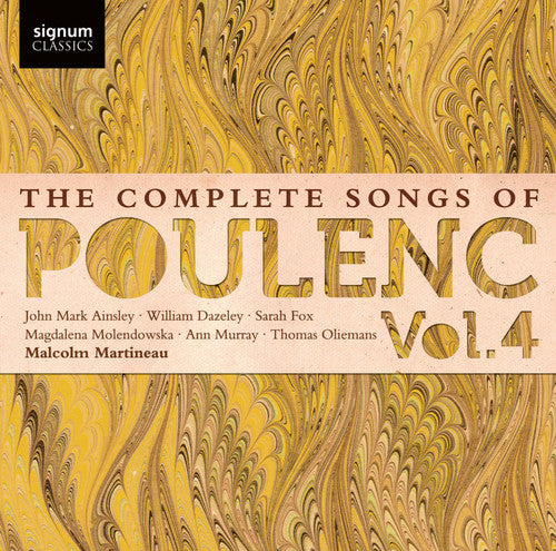 the album cover for Malcolm Martineau - Complete Songs of Poulenc 4