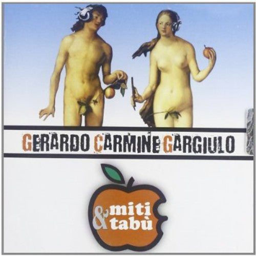 the album cover for Gerardo Gargiulo Carmine - Miti & Tabu