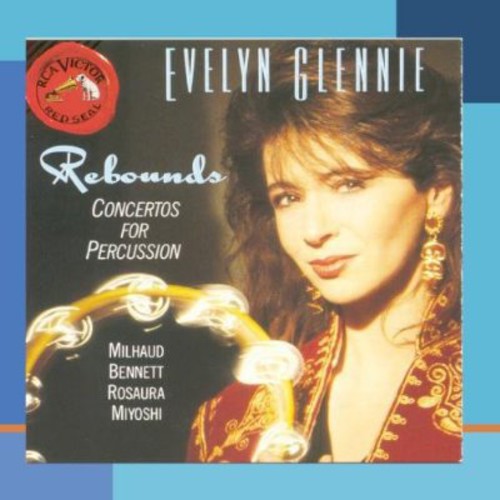 the album cover for Evelyn Glennie / Milhaud - Rebounds for Percussion