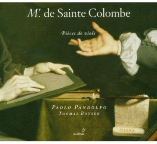 the album cover for Sainte-Colombe / Pandolfo / Boysen - Pieces de Viole