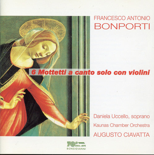 the album cover for Bonporti / Uccello / Kaunas Chamber Orchestra - 6 Motets for Solo Voice & Violin