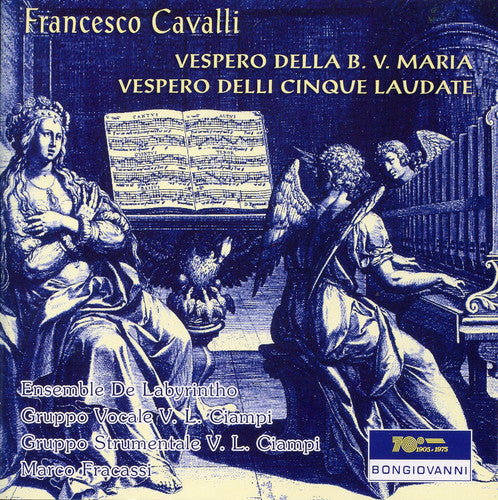 the album cover for Cavalli / Marco Fracassi - Vespero Della B. V. Maria / Vespero Delli Cinque