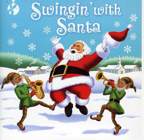 the album cover for The Swingfield Band - Swingin with Santa