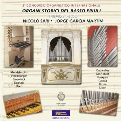 the album cover for Jorge Garcia Martin - Organi Storici Del Basso Friuli