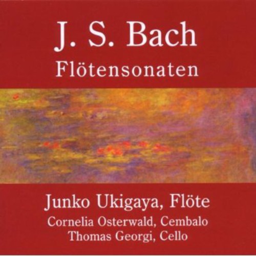 the album cover for Junko Ukigaya, Cornelia Osterwald, Thomas Georgi - Flute Sonatas