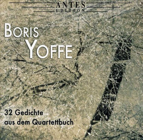 the album cover for Daniel Kobyliansky - 32 Poems from Book of Quartett