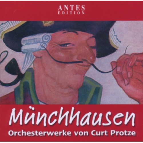 the album cover for Protze / Maehrische Phil / Tschechisches Rundfunk - Muenchhausen Orchesterwerke