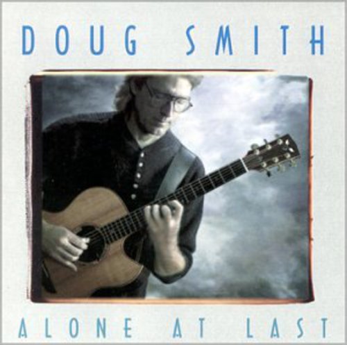 the album cover for Doug Smith - Alone at Last