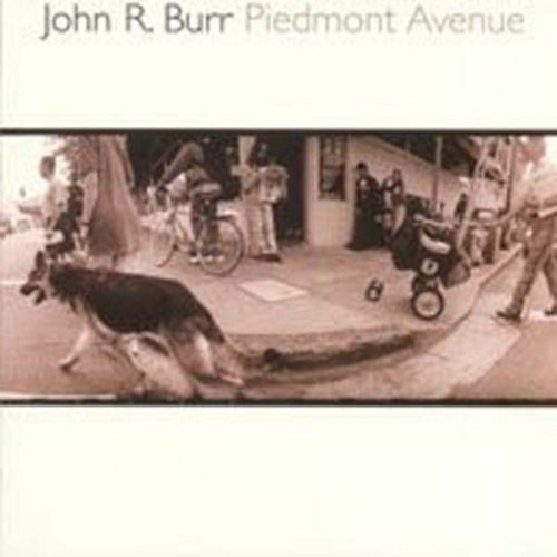 the album cover for John Burr R - Piedmont Avenue