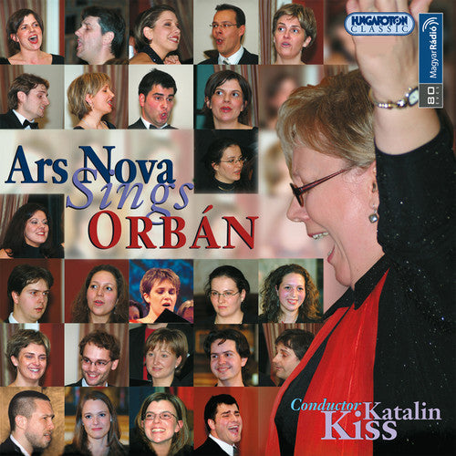 the album cover for Orban / Kiss / Ars Nova Vocal Ensemble - Ars Nova Sings Orban