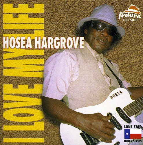 the album cover for Hosea Hargrove - Love My Life