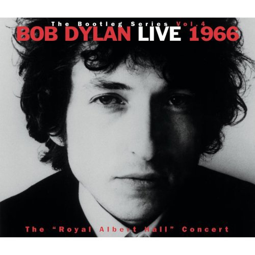 the album cover for Bob Dylan - Bootleg Series 4 - Live 1966: Royal Albert Concert