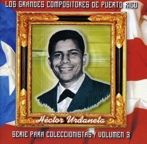 the album cover for Hector Urdaneta Vol 3/Var - Hector Urdaneta Vol 3