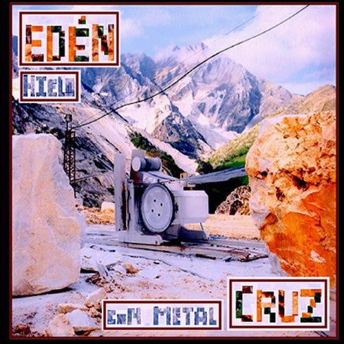 the album cover for Edén Cruz - Hielo Con Metal