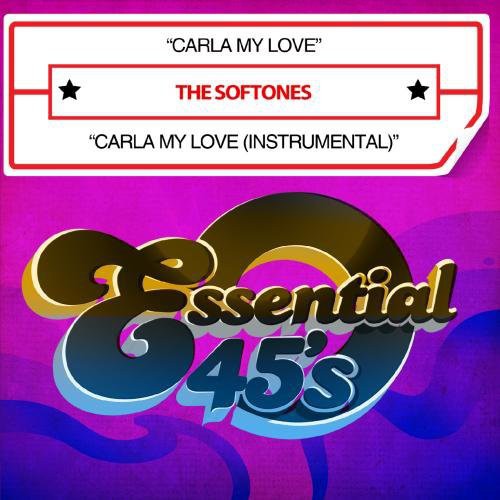 the album cover for Softones - Carla My Love