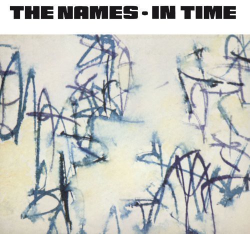 the album cover for Names - In Time
