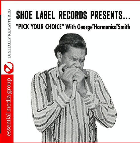 the album cover for George Smith Harmonica - Pick Your Choice