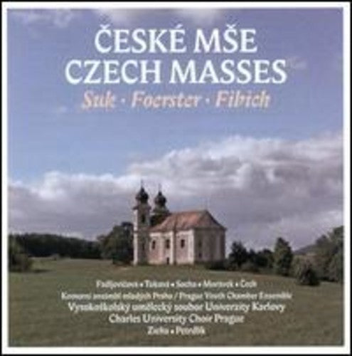the album cover for Suk / Tukova / Prague Youth Chamber Ensemble - Czech Masses