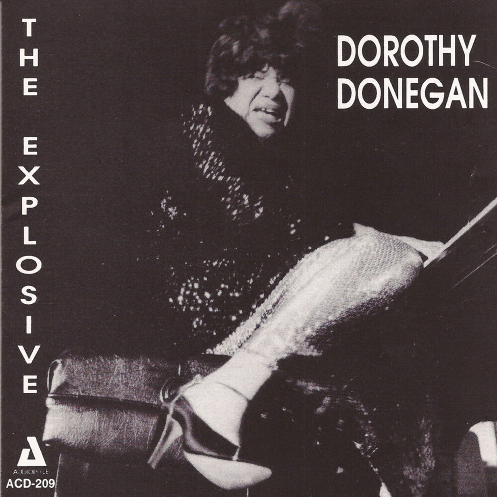 the album cover for Dorothy Donegan - Explosive Dorothy Donegan
