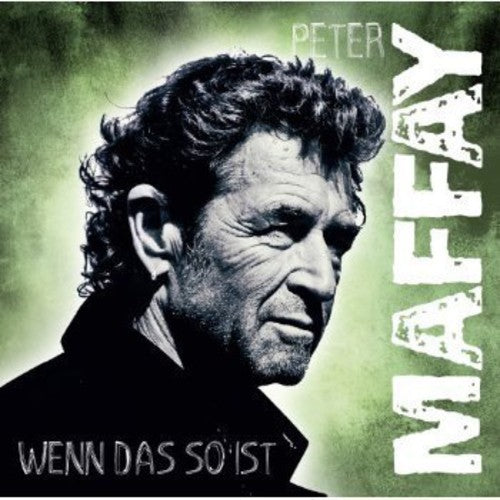 the album cover for Peter Maffay - Wenn Das So Ist