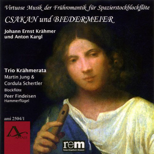 the album cover for Krahmer / Kergl / Trio Krahmerata - Csakan & Bierdermeier