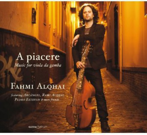 the album cover for Fahmi Alqhai - Piacere: Music for Viola Da Gamba