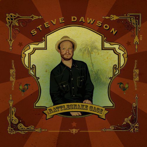 the album cover for Steve Dawson - Rattlesnake Cage