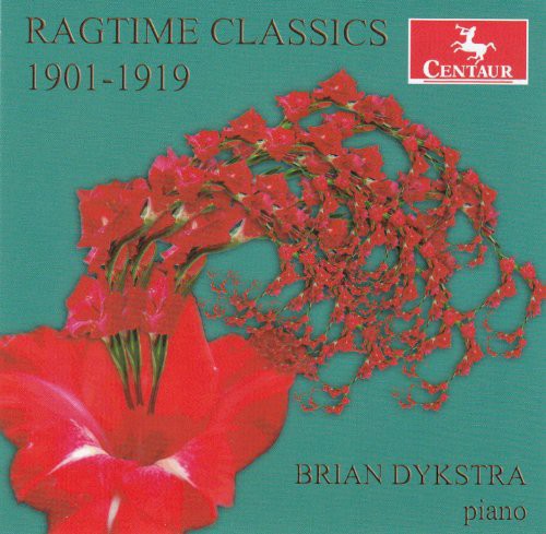 the album cover for Brian Dykstra - Ragtime Classics 1901-1920