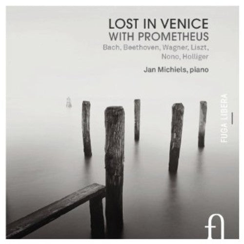 the album cover for Jan Michiels - Lost in Venice with Prometheus