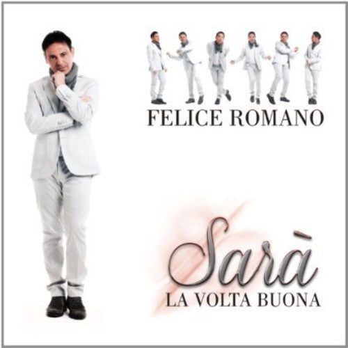 the album cover for Romano Felice - Sara' la Volta Buona