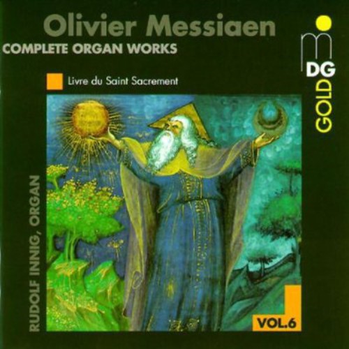 the album cover for Olivier Messiaen - Livre Du Saint Sacrement