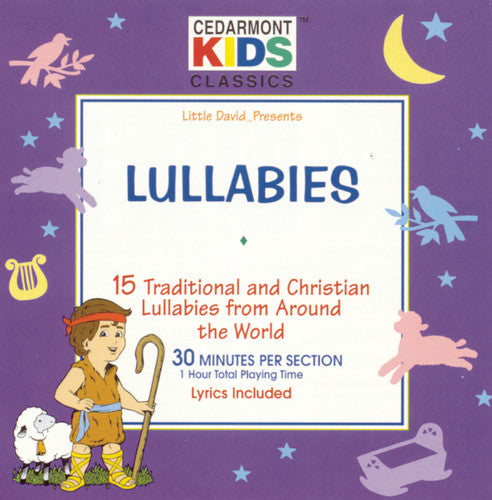 the album cover for Cedarmont Kids - Classics: Lullabies Songs / Various