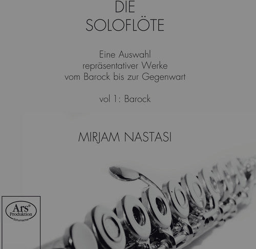 the album cover for Mirjam Nastasi - Die Soloflote 1: Barock