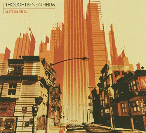 the album cover for Thought Beneath Film - Cartographers