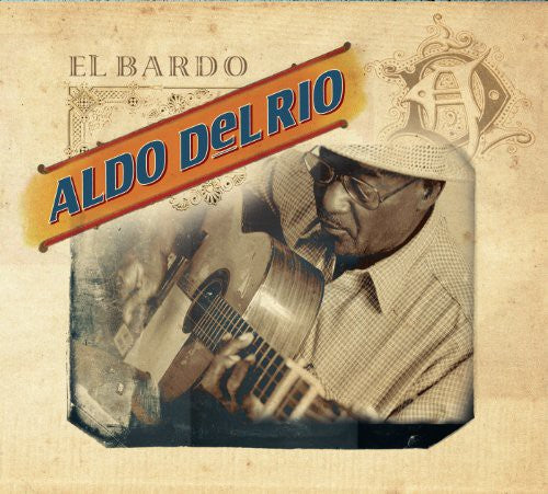 the album cover for Del Aldo Rio - El Bardo