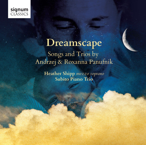 the album cover for Heather Shipp - Dreamscape: Songs & Trios By Andrzej & Roxanna