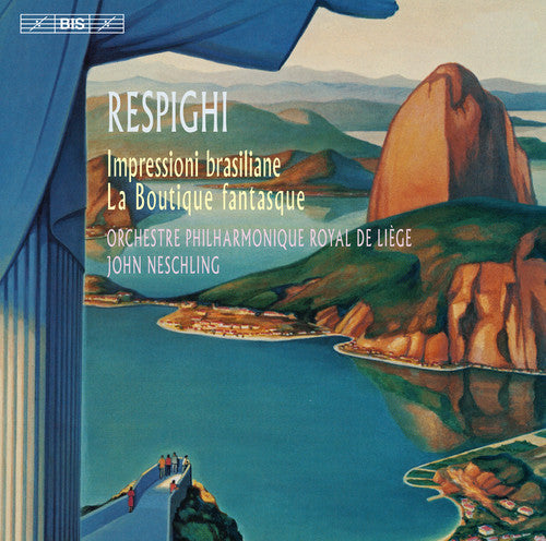 the album cover for Respighi - Brazilian Impressions