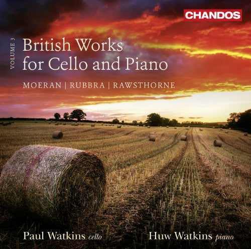 the album cover for Rawsthorne / Rubbra / Moeran - British Works for Cello & Piano Vol 3