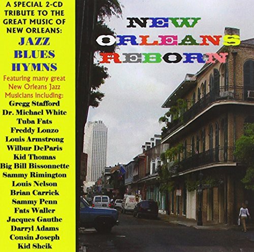 the album cover for New Orleans Reborn / Various Uk - New Orleans Reborn / Various