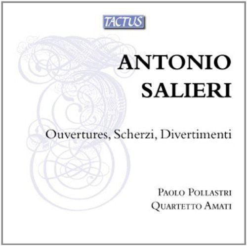the album cover for Salieri - Ouvertures Scherzi Divertimenti