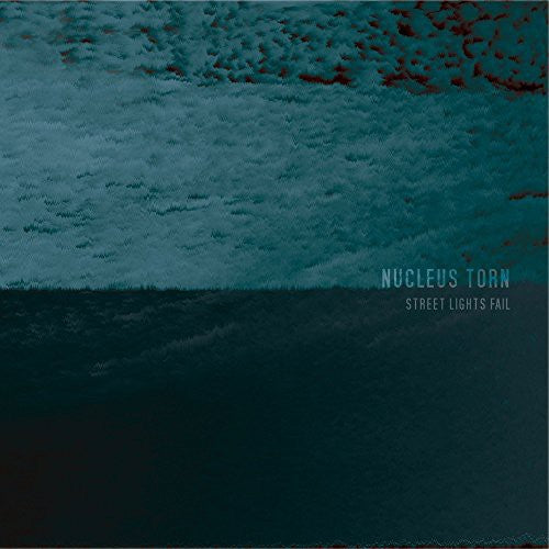 the album cover for Nucleus Torn - Street Lights Fail