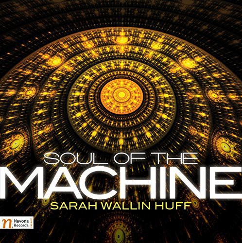 the album cover for Huff / Muzik / Latal / Kaucka / Kuzela - Soul of the Machine
