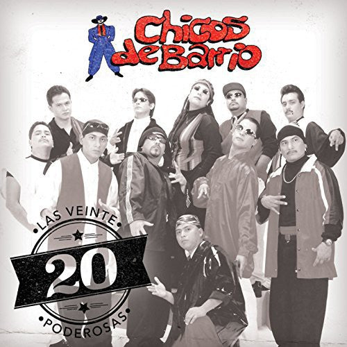 the album cover for Chicos De Barrio - 20 Poderosas