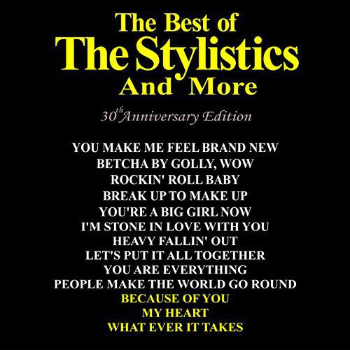 the album cover for Stylistics - Best of: 30th Anniversary Edition