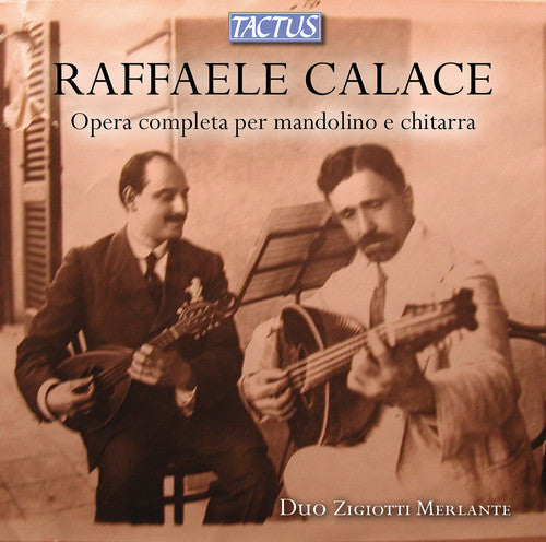 the album cover for Calace / Merlante / Zigiottti - Comp Works for Mandoline & Guitar