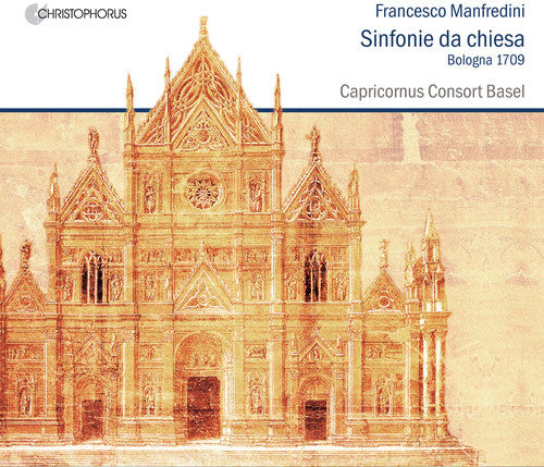 the album cover for Manfredini / Capricornus Consort Basel - Sonate Da Chiesa